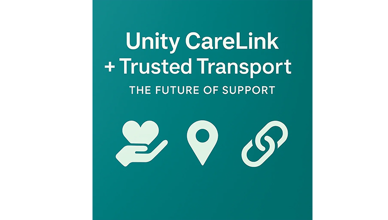 UnityCareLink + Trusted Transport: The Future of Support